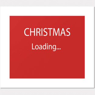 CHRISTMAS LOADING... Posters and Art